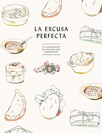 «La excusa perfecta»: recetas para toda ocasión